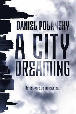 bokomslag A City Dreaming