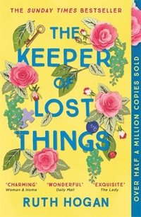bokomslag Keeper of lost things - the feel-good richard & judy book club 2017 word-of