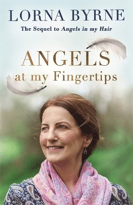 bokomslag Angels at My Fingertips: The sequel to Angels in My Hair