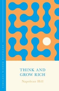 bokomslag Think and Grow Rich (The Concise Classic)