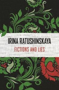 bokomslag Fictions and Lies