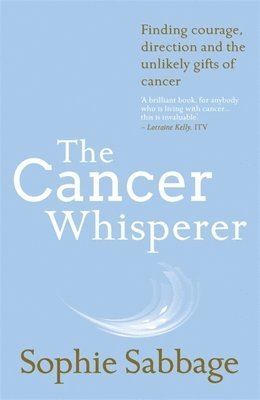 bokomslag The Cancer Whisperer