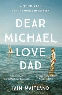 bokomslag Dear Michael, Love Dad