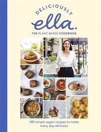 bokomslag Deliciously Ella The Plant-Based Cookbook