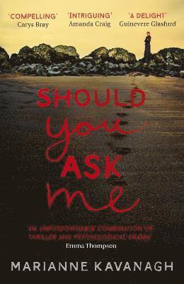 Should You Ask Me 1