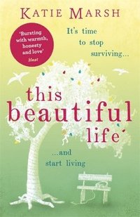 bokomslag This Beautiful Life: the emotional and uplifting novel from the #1 bestseller