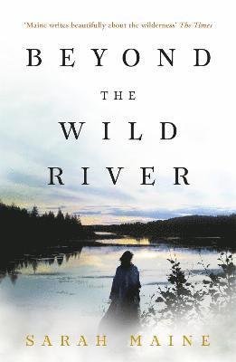 Beyond the Wild River 1