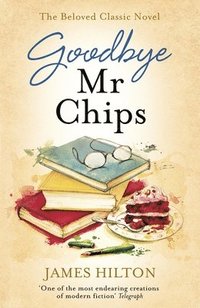 bokomslag Goodbye Mr Chips
