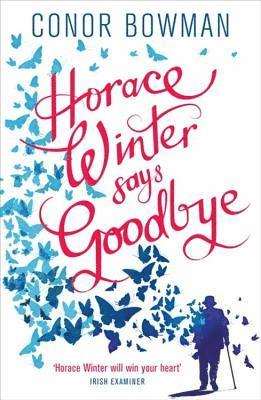 Horace Winter Says Goodbye 1