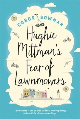 bokomslag Hughie Mittman's Fear of Lawnmowers