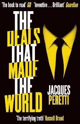 Jacques Peretti - Deals that Made the World, Häftad