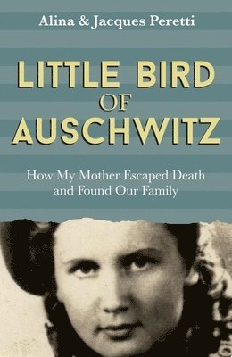 Little Bird of Auschwitz 1