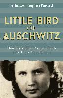 Little Bird Of Auschwitz 1