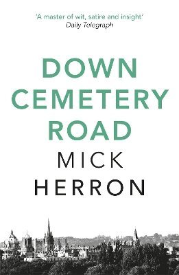 Mick Herron - Down Cemetery Road: Zoe Boehm Thrillers 1, Häftad