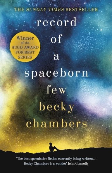 Becky Chambers - Record of a Spaceborn Few, Häftad