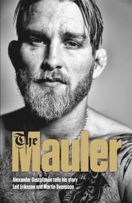Alexander Gustafsson - Mauler, Häftad