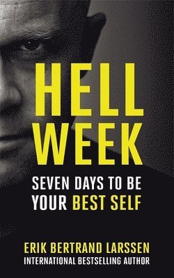 Erik Bertrand Larssen - Hell Week, Häftad
