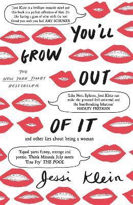 You'll Grow Out of It 1