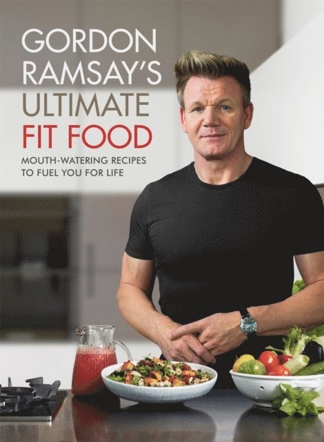 Gordon Ramsay Ultimate Fit Food 1