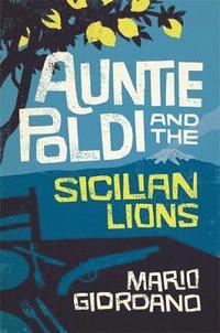 bokomslag Auntie Poldi and the Sicilian Lions
