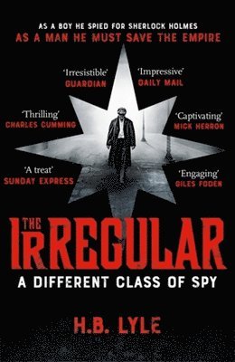 The Irregular: A Different Class of Spy 1