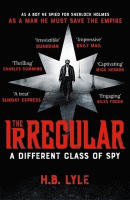 H.B. Lyle, H. B. Lyle - Irregular: A Different Class of Spy, Häftad