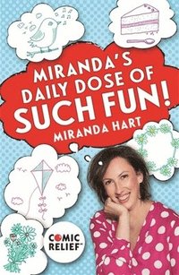 bokomslag Miranda's Daily Dose of Such Fun!