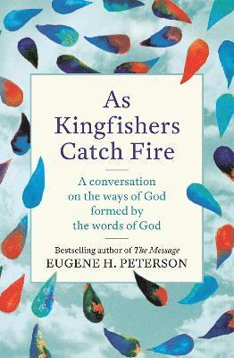As Kingfishers Catch Fire 1