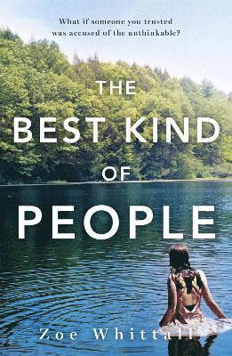 Zoe Whittall - Best Kind of People, Häftad