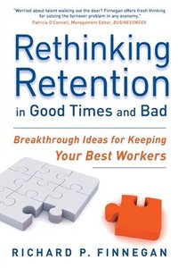 bokomslag Rethinking Retention in Good Times and Bad