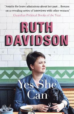 Ruth Davidson - Yes She Can, Häftad