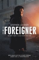 bokomslag Foreigner: the bestselling thriller now starring Pierce Brosnan and Jackie Chan