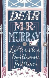 bokomslag Dear Mr Murray
