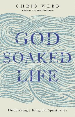 God-Soaked Life 1