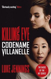 bokomslag Killing Eve: Codename Villanelle