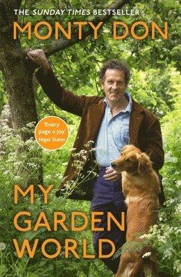 Monty Don - My Garden World, Häftad