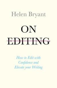 bokomslag On Editing