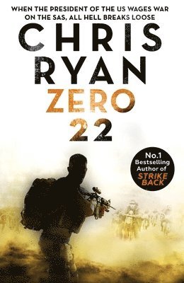 Chris Ryan - Zero 22: Danny Black Thriller 8, Inbunden