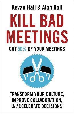 Kill Bad Meetings