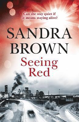 Sandra Brown - Seeing Red, Häftad