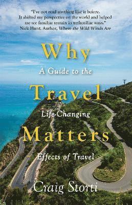 Why Travel Matters 1