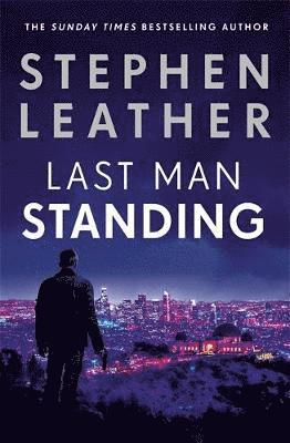 Stephen Leather - Last Man Standing, Häftad