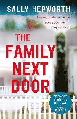 Sally Hepworth - Family Next Door, Häftad