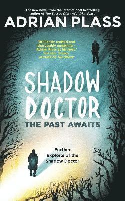 Adrian Plass - Shadow Doctor: The Past Awaits (Shadow Doctor Series), Häftad