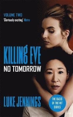 bokomslag Killing Eve: No Tomorrow