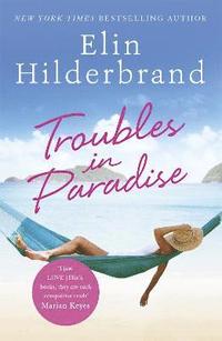 bokomslag Troubles in Paradise