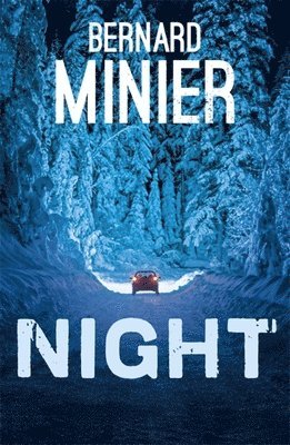 Bernard Minier - Night, Häftad