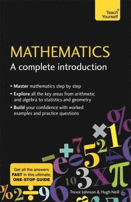 Hugh Neill, Trevor Johnson - Mathematics: A Complete Introduction, Häftad