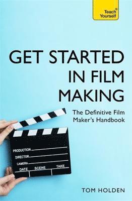 bokomslag Get Started in Film Making