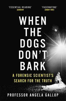 When the Dogs Don't Bark